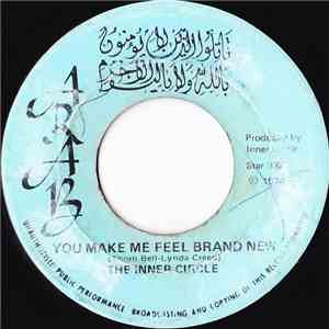 The Inner Circle - You Make Me Feel Brand New