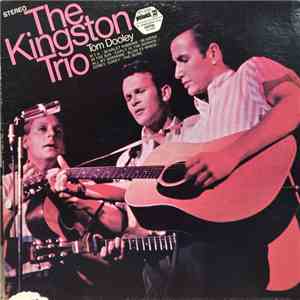 The Kingston Trio - Tom Dooley