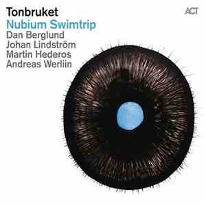 Tonbruket - Nubium Swimtrip