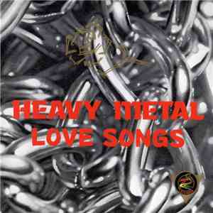 Various - Heavy Metal Love Songs
