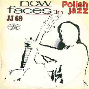 Various - JJ 69 - New Faces In Polish Jazz