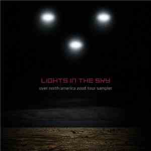 Various - Lights In The Sky: Over North America 2008 Tour Sampler