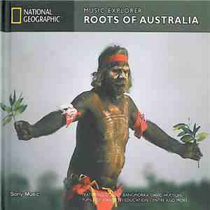 Various - Music Explorer - Roots Of Australia