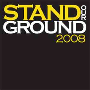 Various - Stand Our Ground 2008