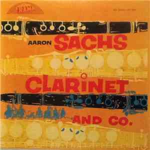 Aaron Sachs - Clarinet And Co.