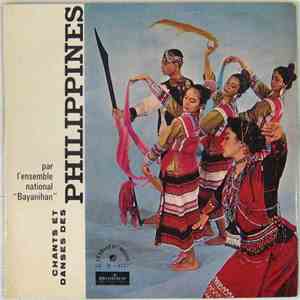 Ballet National Bayanihan - Chants Et Danses Des Philippines