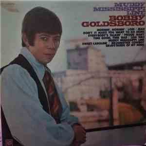 Bobby Goldsboro - Muddy Mississippi Line