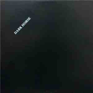 Dark Horse  - Dark Horse