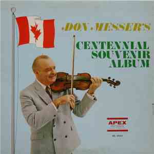 Don Messer - Don Messer's Centennial Souvenir Album