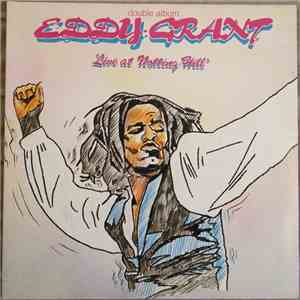 Eddy Grant - Live At Notting Hill