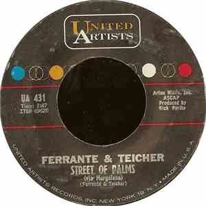 Ferrante & Teicher - Street Of Palms / Smile