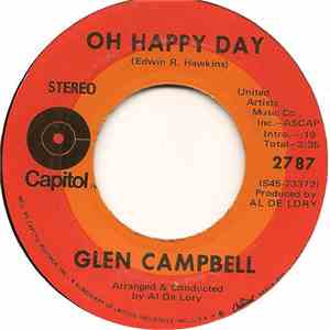Glen Campbell - Oh Happy Day / Someone Above