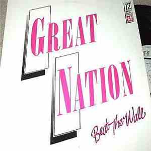 Great Nation - Beat The Wall