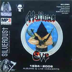 Hallows Eve - 1984-2006 Albums & Live Concerts