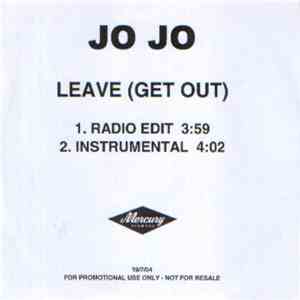 Jo Jo - Leave (Get Out)