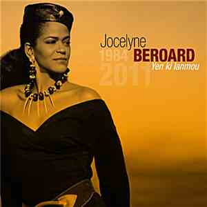 Jocelyne Beroard - Yen Ki Lanmou