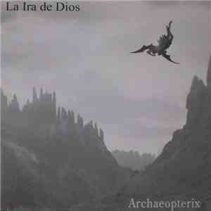 La Ira De Dios - Archaeopterix