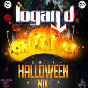 Logan D - Halloween Mix 2014