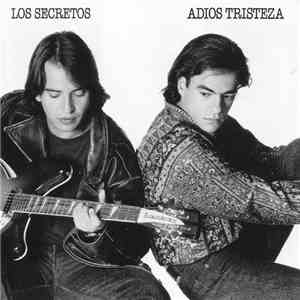 Los Secretos - Adiós Tristeza