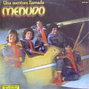 Menudo - Una Aventura Llamada
