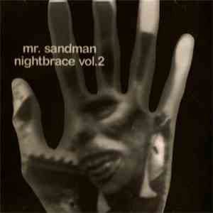 mr. sandman  - Nightbrace Volume 2