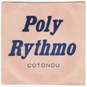 Orchestre Poly Rythmo - Zoumibo / Houi Wê Gni Gbètché