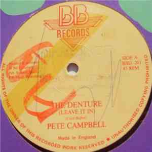 Pete Campbell - The Denture (Leave It In)