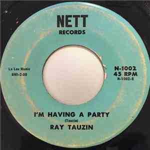 Ray Tauzin - Honky-Tonk Queen / I'm Having A Party