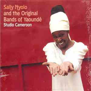 Sally Nyolo And The Original Bands Of Yaoundé - Studio Cameroon