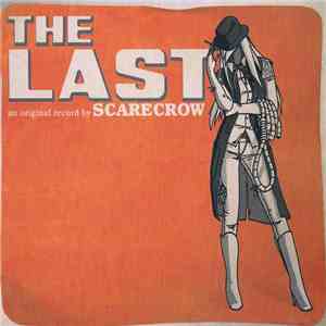 Scarecrow  - The Last