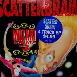 Scatterbrain  - Mozart Sonata #3