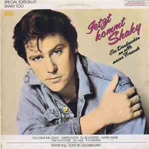 Shakin' Stevens - Jetzt Kommt Shaky (Ein Dankeschön An Alle Meine Freunde)