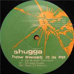 Shugga - How Sweet It Is EP