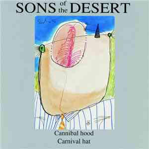 Sons Of The Desert  - Cannibal Hood Carnival Hat