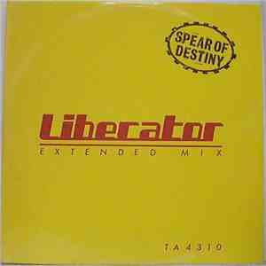 Spear Of Destiny - Liberator Extended Mix