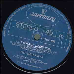 The Bar-Kays - Let's Have Some Fun