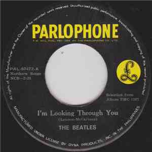 The Beatles - I'm Looking Through You / What Goes On