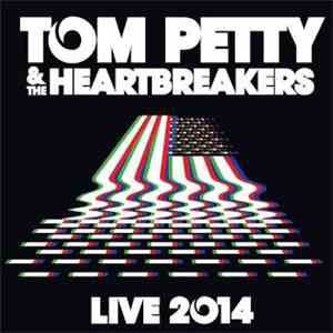 Tom Petty And The Heartbreakers - Live At Fenway Park 2014