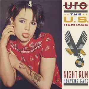 UFO  - Night Run/Heavens Gate - The U.S. Remixes