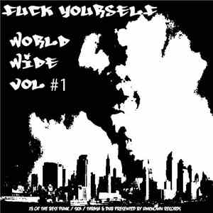 Various - Fuck Yourself World Wide Vol #1
