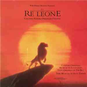 Various - Il Re Leone = The Lion King (Colonna Sonora Originale Italiana)
