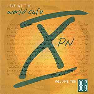 Various - Live At The World Café Volume Ten