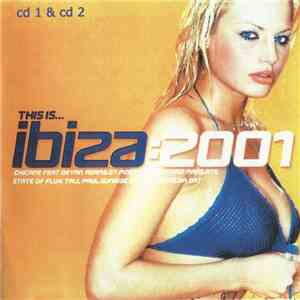 Various - This Is... Ibiza 2001