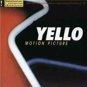 Yello - Motion Picture