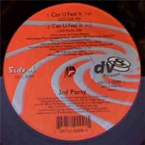 3rd Party - Can U Feel It