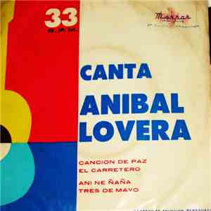 Aníbal Lovera - Canta Anibal Lovera