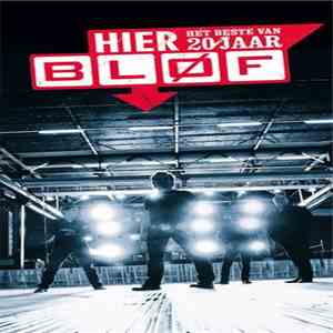 Bløf - Hier - Het Beste Van 20 Jaar Bløf