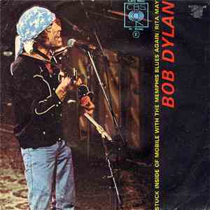 Bob Dylan - Stuck Inside Of Mobile With The Memphis Blues Again / Rita May