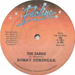 Bobby Stringer - The Sarge