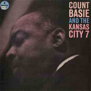 Count Basie And The Kansas City 7 - Count Basie And The Kansas City 7